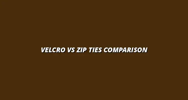 velcro cable ties vs zip ties comparison